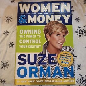 Women and Money: Owning the Power to Control Your Destiny by Suze Orman 2007